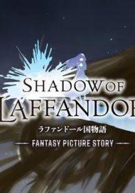 SHADOW OF LAFFANDOR